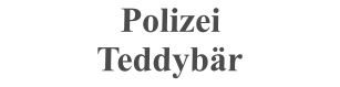 PolizeiTeddybär