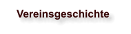 Vereinsgeschichte